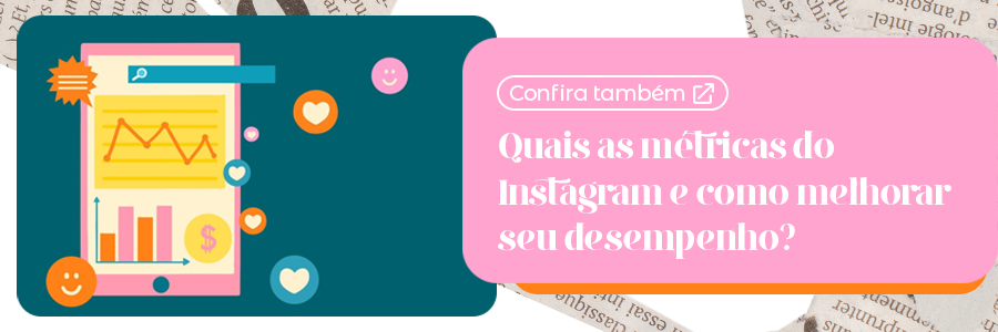 métricas no instagram e engajamento nas redes sociais 