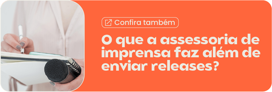 atenção da mídia por meio da assessoria de imprensa