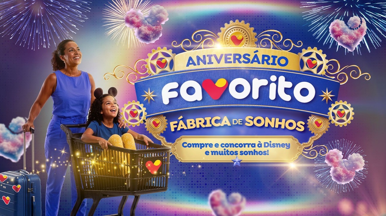 Aniversário Favorito – Fábrica de Sonhos O Favorito Supermercados celebra 18 anos de história no RN com o lançamento da campanha "Fábrica de Sonhos", que convida os clientes a acreditarem nos seus sonhos e vai sortear uma viagem inesquecível para a Disney.